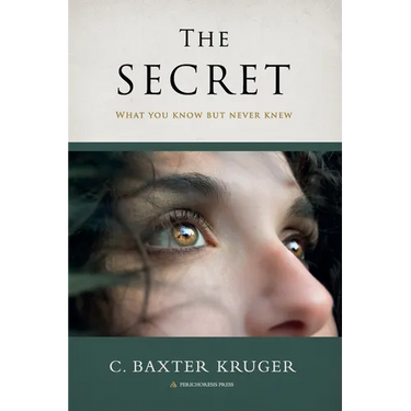 The Secret: What You Know But Never Knew