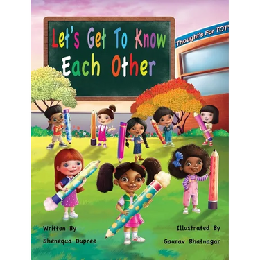 Let's Get To Know Each Other