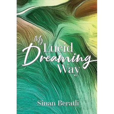 My Lucid Dreaming Way