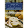 Eating A Pre-Dialysis Kidney Diet - Sodium, Potassium, Phosphorus and Fluids: A Kidney Disease Solution