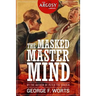 The Masked Master Mind
