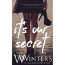 It's Our Secret