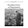 The High Cost of Vengeance