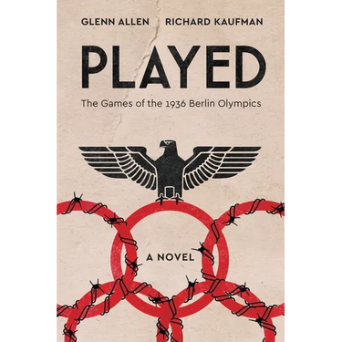Played: The Games of the 1936 Berlin Olympics