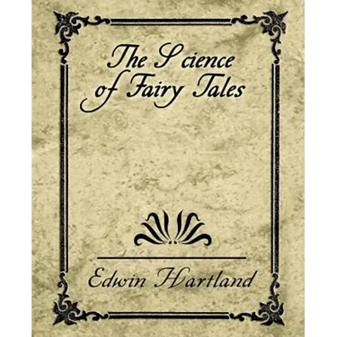 The Science of Fairy Tales