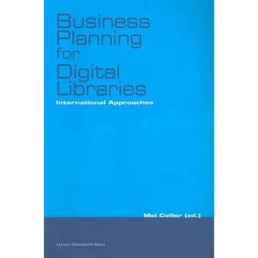 Business Planning for Digital Libraries: International Approaches