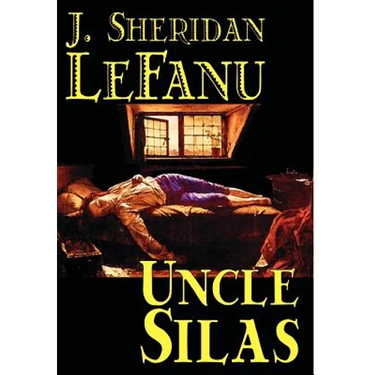 Uncle Silas by J.Sheridan LeFanu, Fiction, Mystery & Detective, Classics, Literary