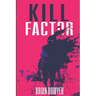 Kill Factor