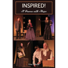 Inspired: A Drama With Music
