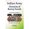 Indian Army: The Medals and Ribbons
