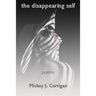 The disappearing self