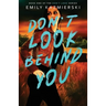 Don't Look Behind You