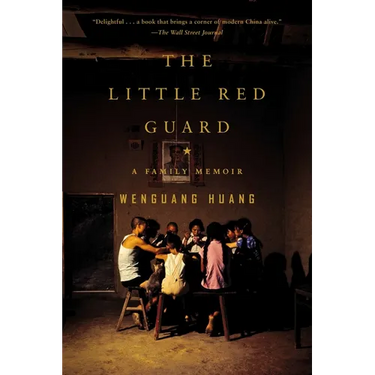 The Little Red Guard: A Family Memoir