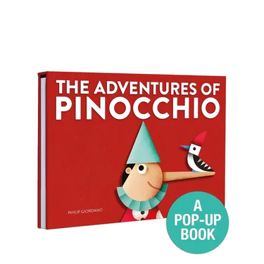 The Adventures of Pinocchio: A Pop-Up Book