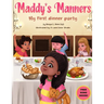 Maddy's Manners