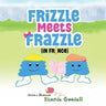Frizzle Meets Frazzle