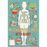Motherwhelmed: Challenging Norms, Untangling Truths, and Restoring Our Worth to the World