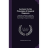Lectures On the Principles of Surgical Diagnosis: Especially in Relation to Shock and Visceral Lesions; Delivered Before the Royal College of Surgeons