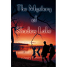 The Mystery of Shadow Lake