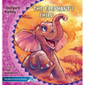 The Elephant's Child. How the Camel Got His Hump.: The Best of Just So Stories