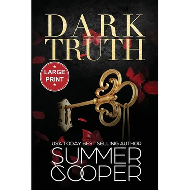 Dark Truth: A Billionaire Dark Contemporary Romance (Large Print)