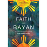 Faith and Bayan: Evangelical Christian Engagement in the Philippine Context