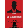 Metamorphosis