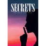 Secrets: The Dream Continues