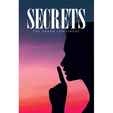 Secrets: The Dream Continues