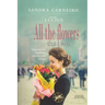 All the flowers that I won