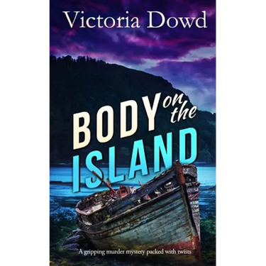 BODY ON THE ISLAND a gripping murder mystery packed with twists