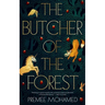 The Butcher of the Forest