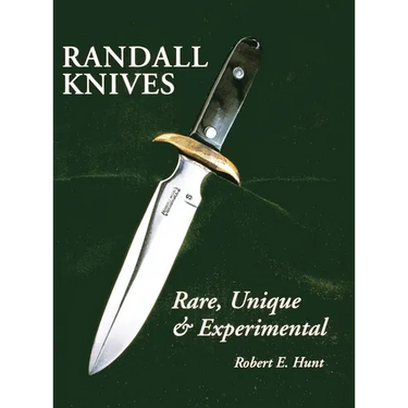 Randall Knives: Rare, Unique, & Experimental