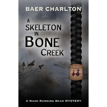 A Skeleton in Bone Creek