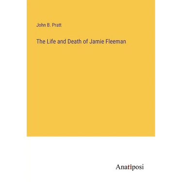 The Life and Death of Jamie Fleeman