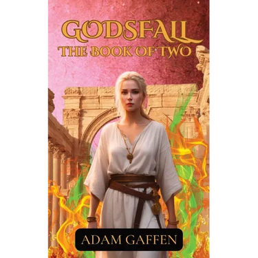 Godsfall: The Book of Two