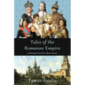 Tales of the Romanov Empire