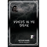 Voices in me Speak