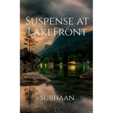 Suspense at LakeFront