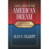 A Daily Dose of the American Dream: Stories of Success, Triumph, and Inspiration