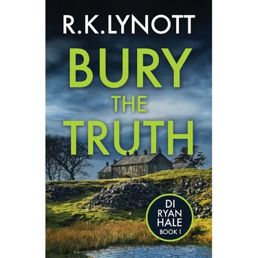 Bury the Truth: A gripping new British detective debut