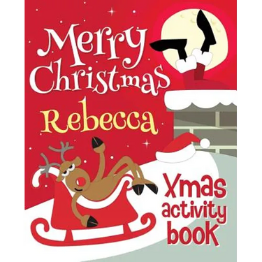 Merry Christmas Rebecca - Xmas Activity Book: (Personalized Children's Activity Book)