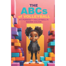THE ABCs of VOLLEYBALL BY PURDUE (TM) VOLLEYBALL'S RAVEN COLVIN