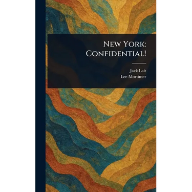 New York: Confidential!