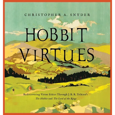 Hobbit Virtues