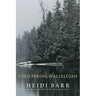 Cold Spring Hallelujah