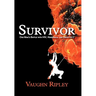 Survivor: One Man's Battle with HIV, Hemophilia, and Hepatitis C