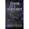 Venom & Vengeance