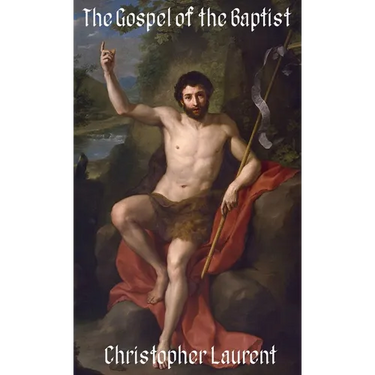 The Gospel of the Baptist