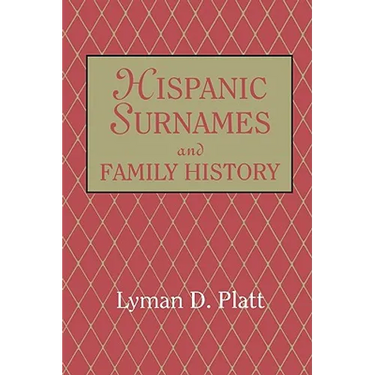 Hispanic Surnames and Family History